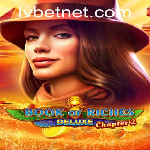 Explore the Mysteries of Book of Riches Deluxe Chapter 2 with LvBet