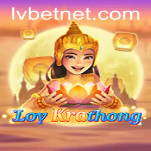 Unveiling the Thrills of LoyKrathong: An Engaging Journey with LvBet