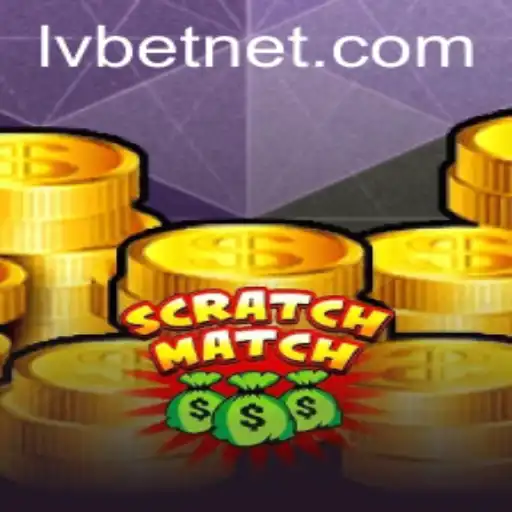 Discovering ScratchMatch: A Look at the Exciting New Game with LvBet