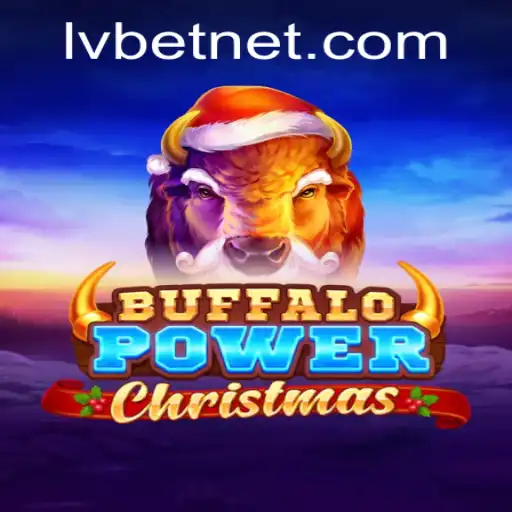 Exploring the Festive Charm of BuffaloPowerChristmas at LvBet