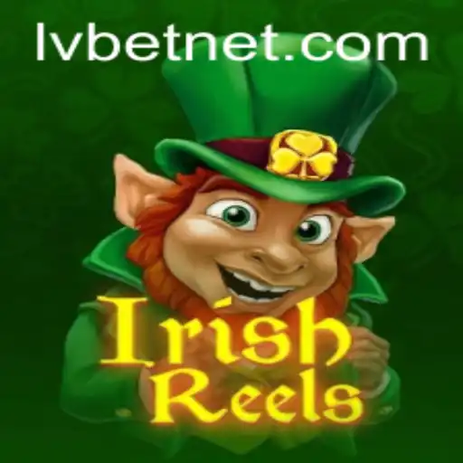 Exploring IrishReels: An Enchanting Journey with LvBet