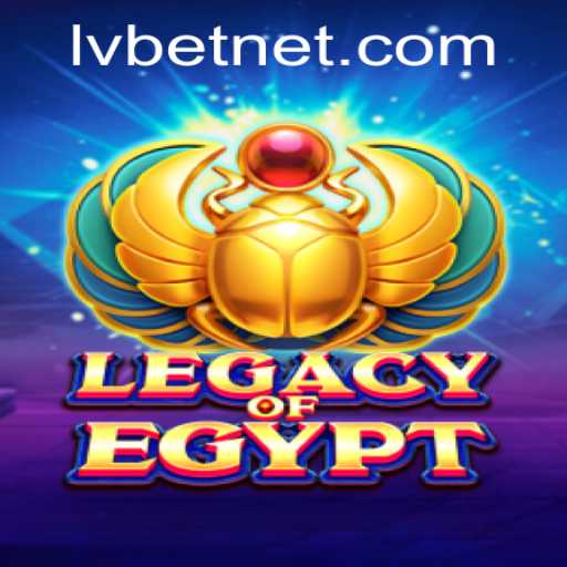 Legacy of Egypt by LvBet: An Immersive Experience into Ancient Civilizations