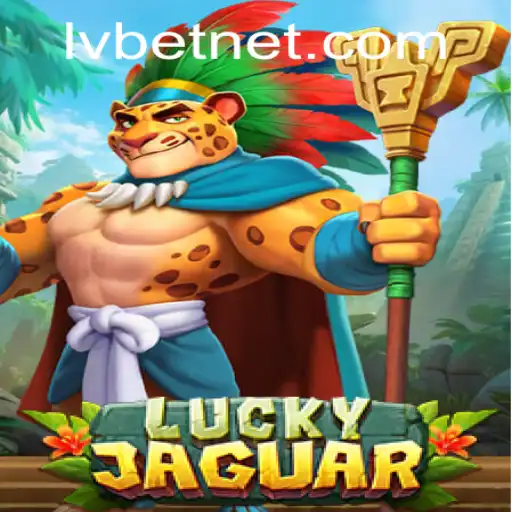 Exploring the Excitement of LuckyJaguar at LvBet