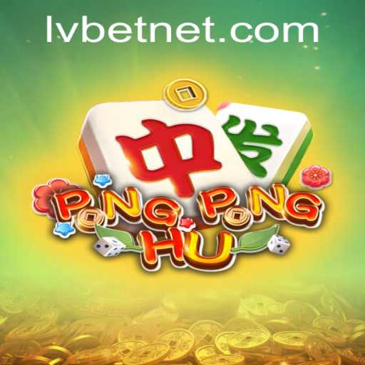 Exploring the Exciting World of PONGPONGHU with LvBet