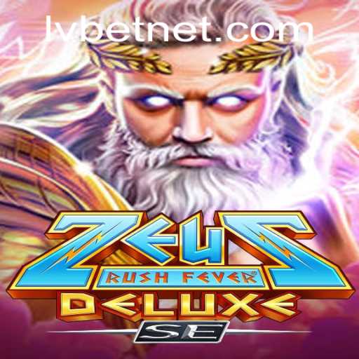 Discover the Thrilling World of ZeusRushFeverDeluxeSE